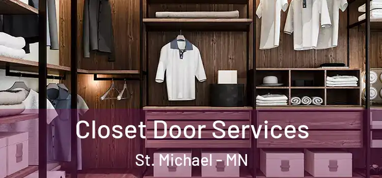  Closet Door Services St. Michael - MN