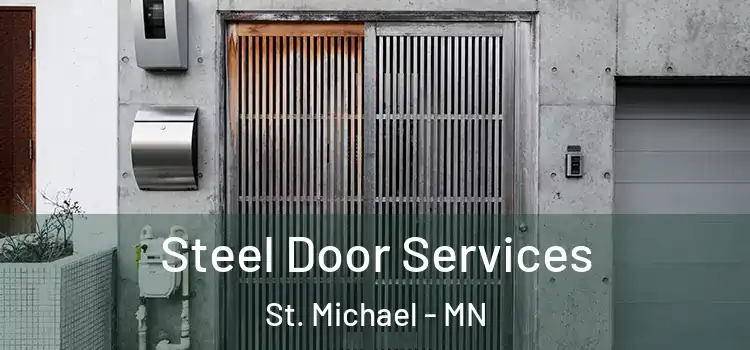  Steel Door Services St. Michael - MN